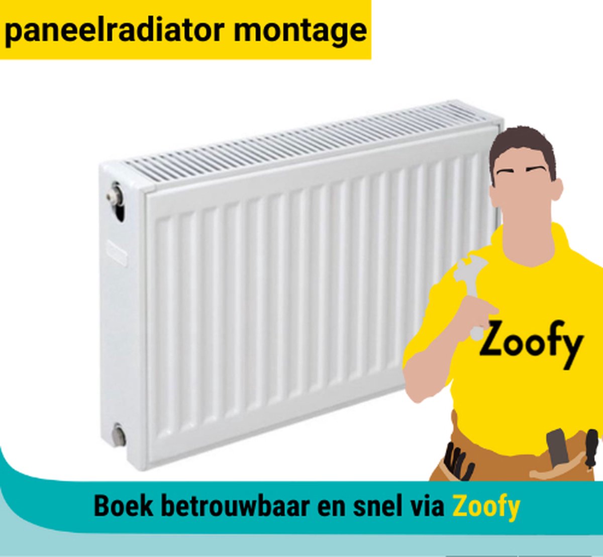 Paneelradiator plaatsen - Door Zoofy in samenwerking met Bol - Installatieafspraak gepland binnen 1 werkdag