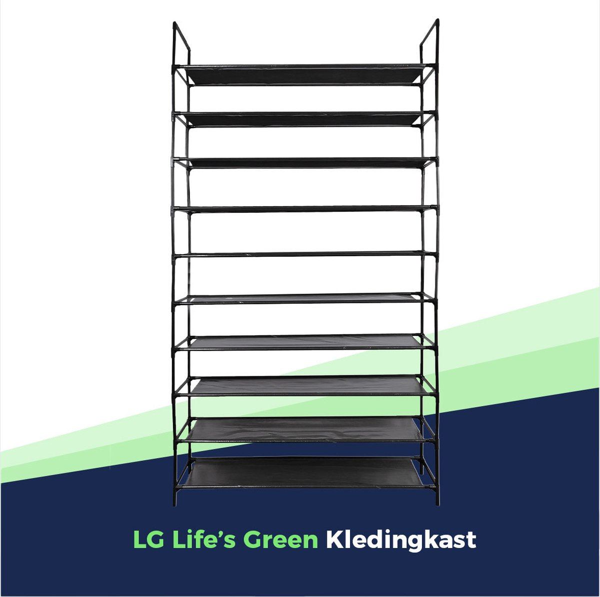 LG Life's Green - Schoenrek - D27,5 x B99 x H180 cm – Verplaatsbare schoenenkast - Stoffen multifunctionele kast – 10 niveaus – 50 paar schoenen – Stevig stalen frame met stevige stoffen planken – Ruimtebesparend – Zwart